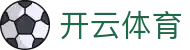 开云(中国)-官方网站-登录入口-kaiyunsports